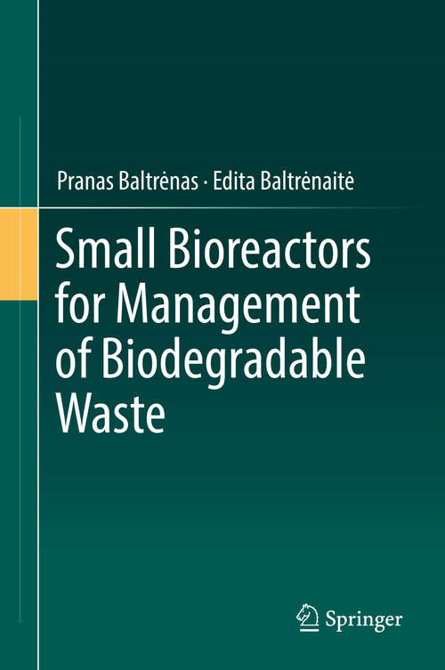 Book cover of Small Bioreactors for Management of Biodegradable Waste