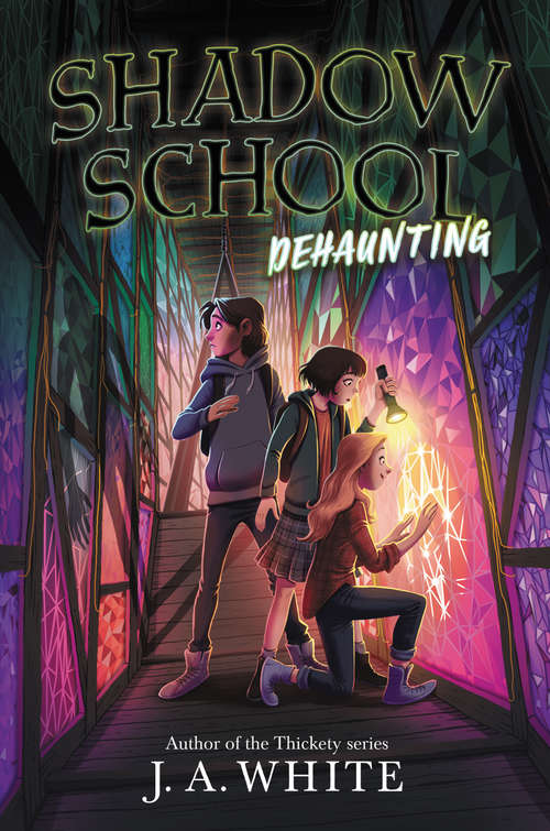 Book cover of Shadow School #2: Dehaunting (Shadow School #2)