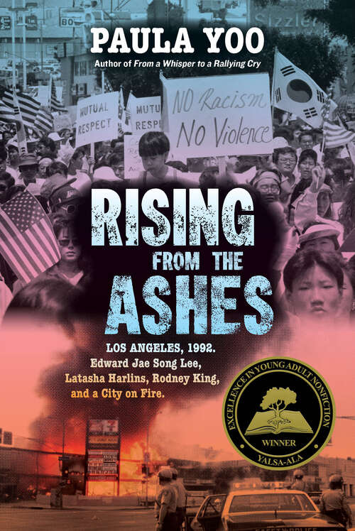 Book cover of Rising from the Ashes: Los Angeles, 1992. Edward Jae Song Lee, Latasha Harlins, Rodney King, and a City on Fire