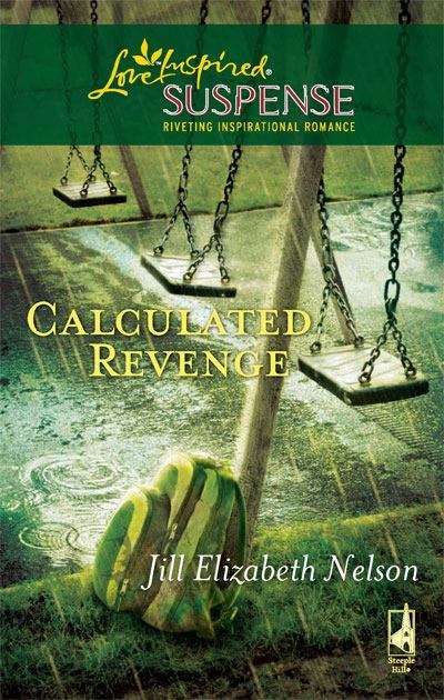 Book cover of Calculated Revenge (Love Inspired Suspense)