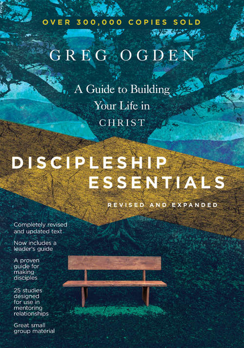 Book cover of Discipleship Essentials: A Guide to Building Your Life in Christ (The Essentials Set)