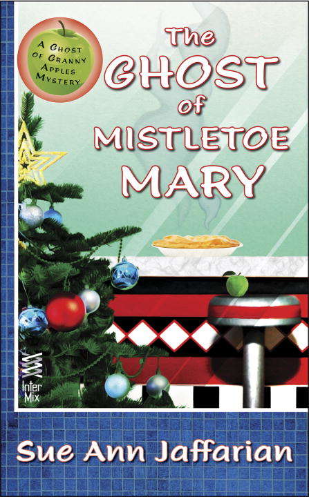 Book cover of The Ghost of Mistletoe Mary