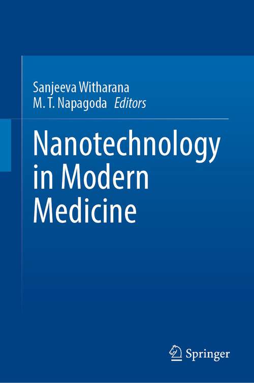 Book cover of Nanotechnology in Modern Medicine (1st ed. 2023)