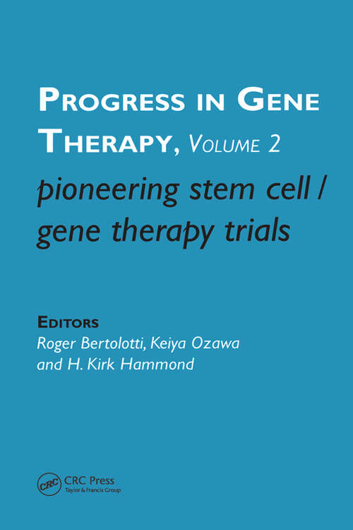 Book cover of Pioneering Stem Cell/Gene Therapy Trials