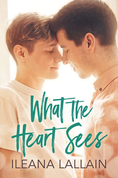 Book cover of What the Heart Sees