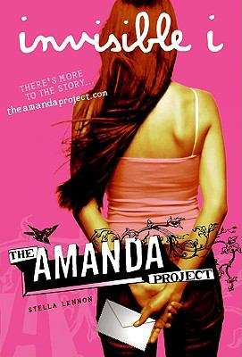 Book cover of Invisible I (The Amanda Project #1)