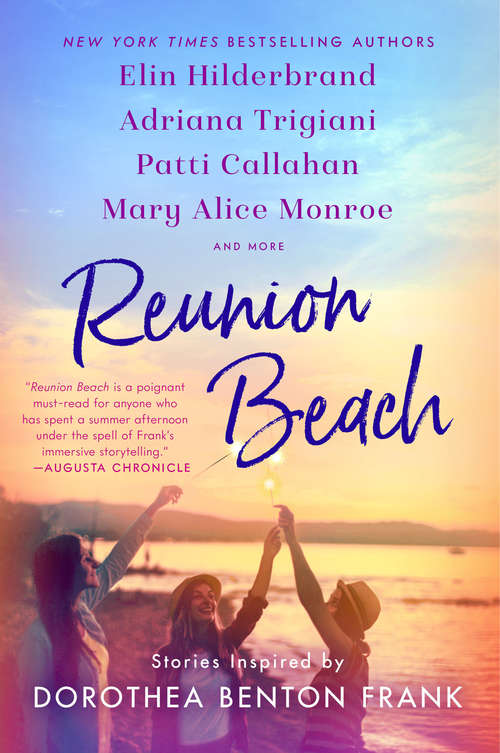 Book cover of Reunion Beach: Stories Inspired by Dorothea Benton Frank