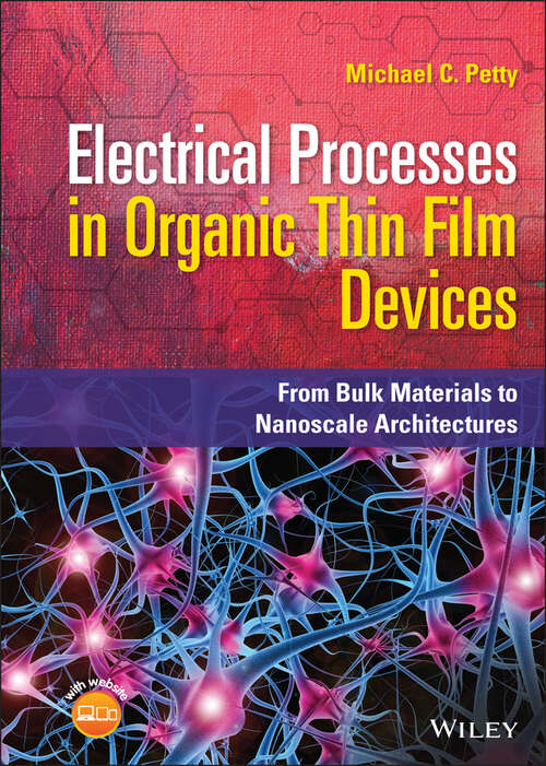 Book cover of Electrical Processes in Organic Thin Film Devices: From Bulk Materials to Nanoscale Architectures