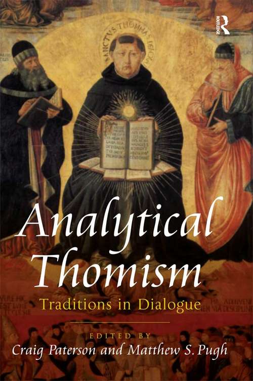 Book cover of Analytical Thomism: Traditions in Dialogue