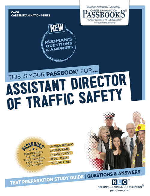 Book cover of Assistant Director of Traffic Safety: Passbooks Study Guide (Career Examination Series)