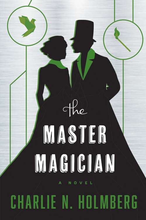 Book cover of The Master Magician (Paper Magician Series #3)