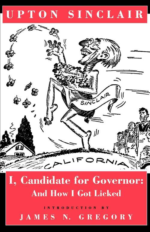 Book cover of I, Candidate for Governor: And How I Got Licked