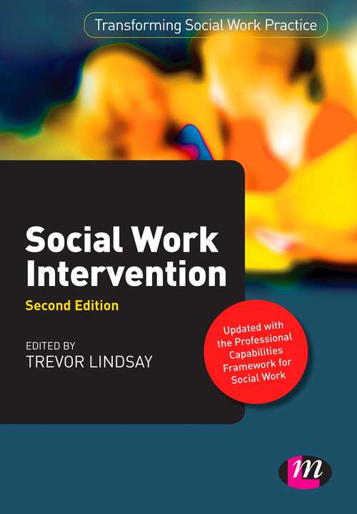 Book cover of Social Work Intervention (Transforming Social Work Practice Series)