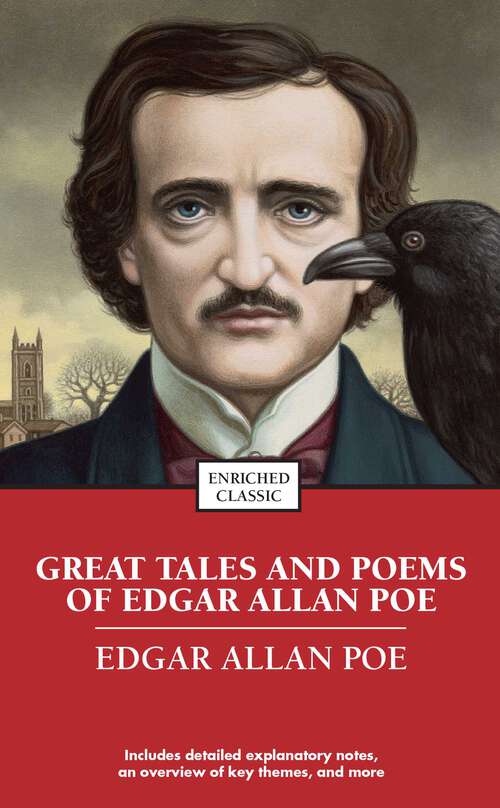 Book cover of Great Tales and Poems of Edgar Allan Poe (Enriched Classic) (Enriched Classics)