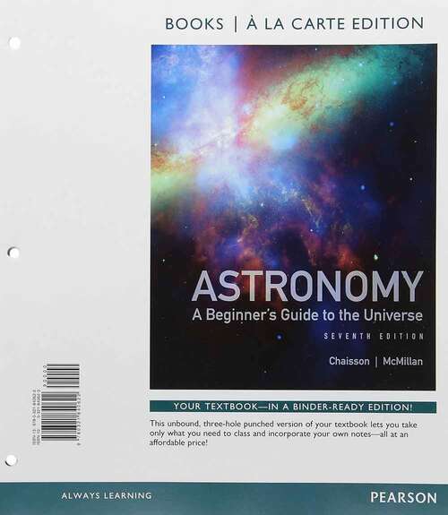 Book cover of Astronomy: A Beginner's Guide to the Universe (Seventh Edition)