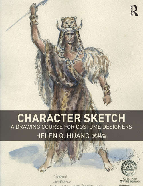 Book cover of Character Sketch: A Drawing Course for Costume Designers