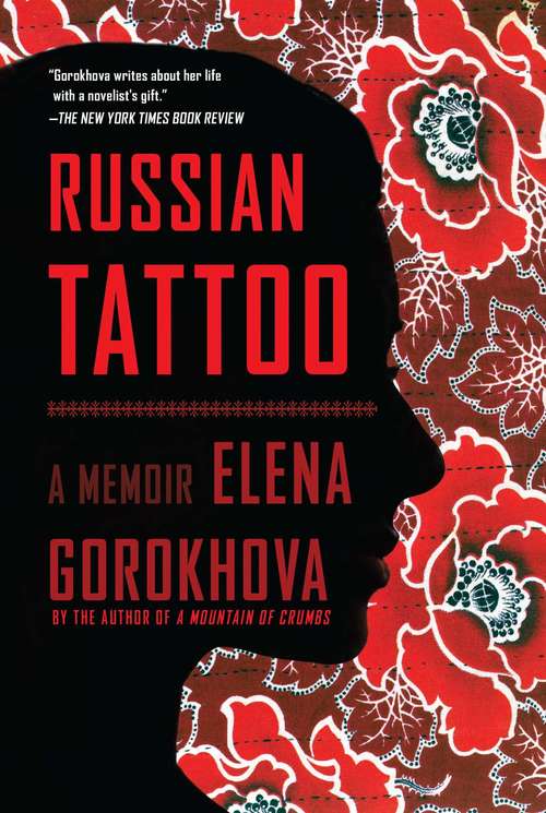 Book cover of Russian Tattoo: A Memoir
