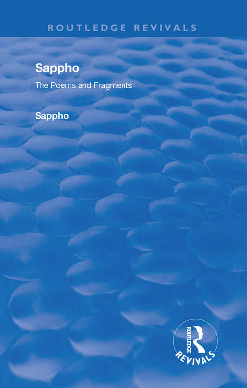 Book cover of Revival: Sappho - Poems and Fragments (Routledge Revivals)