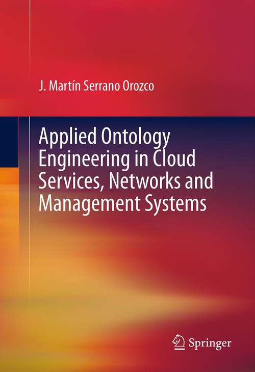 Book cover of Applied Ontology Engineering in Cloud Services, Networks and Management Systems