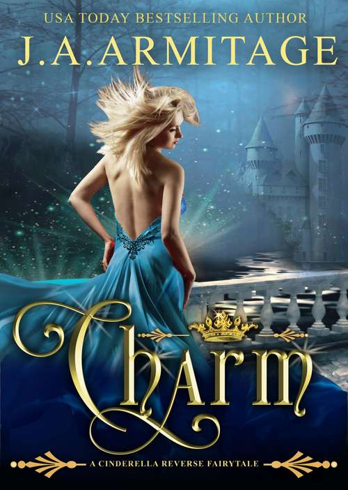 Book cover of Charm: Reverse Fairytales Boxset One (Reverse Fairytales Ser.)