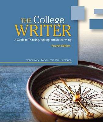 Book cover of College Writer: A Guide to Thinking, Writing, and Researching