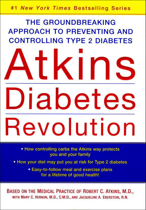 Book cover of Atkins Diabetes Revolution: The Groundbreaking Approach to Preventing and Controlling Type 2 Diabetes