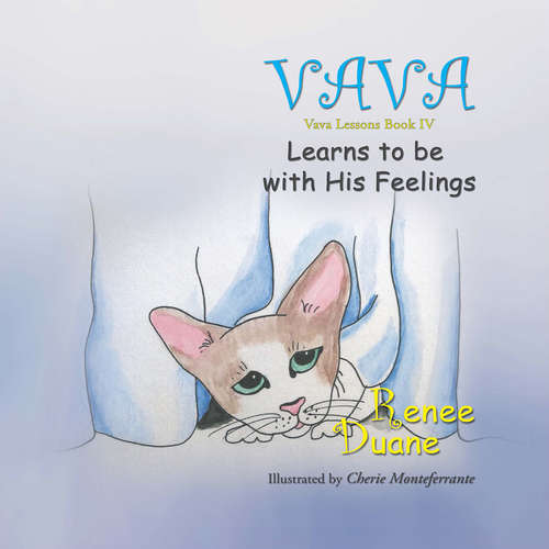 Book cover of Va Va Learns to be with His Feelings: Va Va Learns To Be With His Feelings