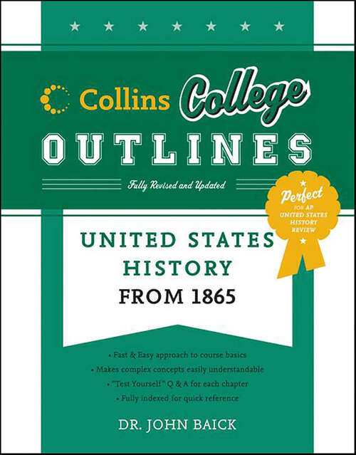 Book cover of United States History from 1865 (Collins College Outlines)