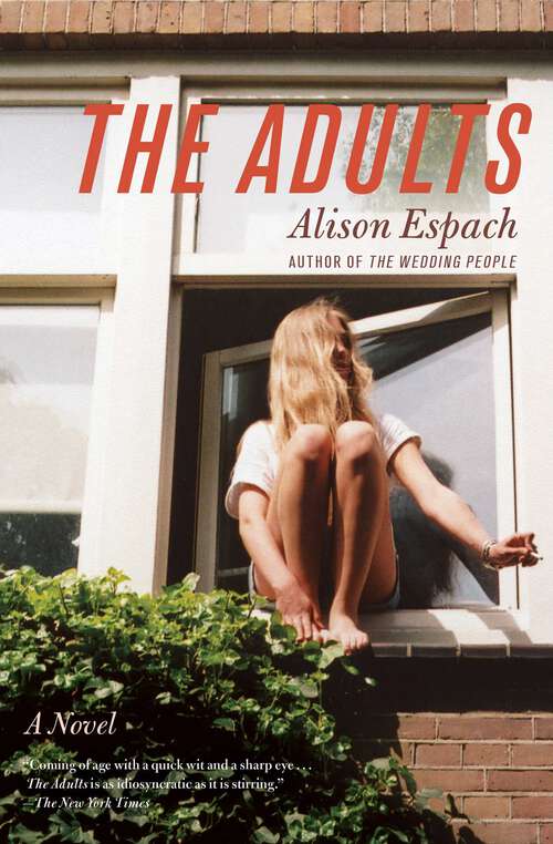 Book cover of The Adults: A Novel