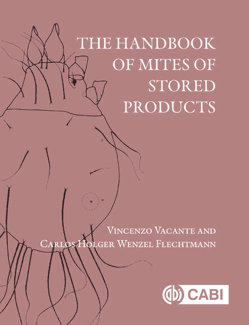 Book cover of The Handbook of Mites of Stored Products