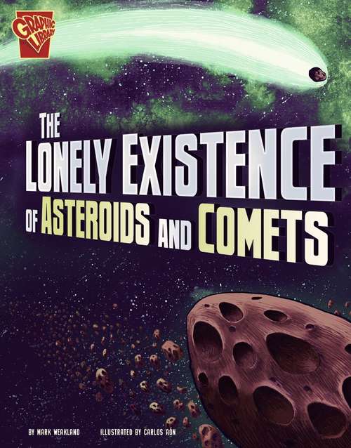 Book cover of The Lonely Existence of Asteroids and Comets