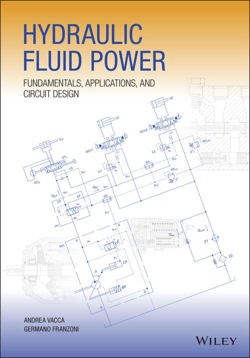 Book cover of Hydraulic Fluid Power: Fundamentals, Applications, and Circuit Design