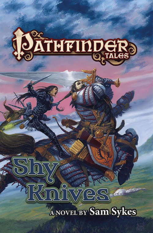 Book cover of Shy Knives (Pathfinder Tales)