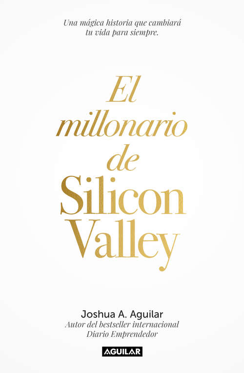 Book cover of El millonario de Silicon Valley