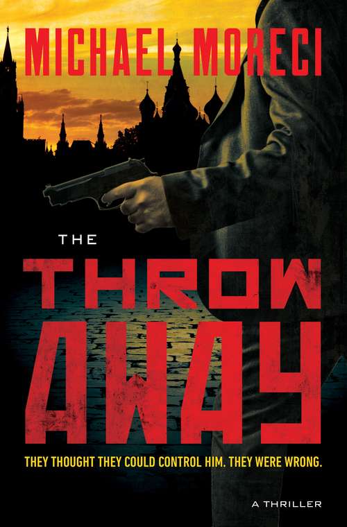 Book cover of The Throwaway: A Thriller