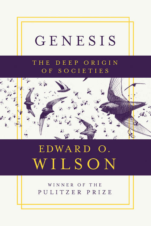 Book cover of Genesis: The Deep Origin Of Societies