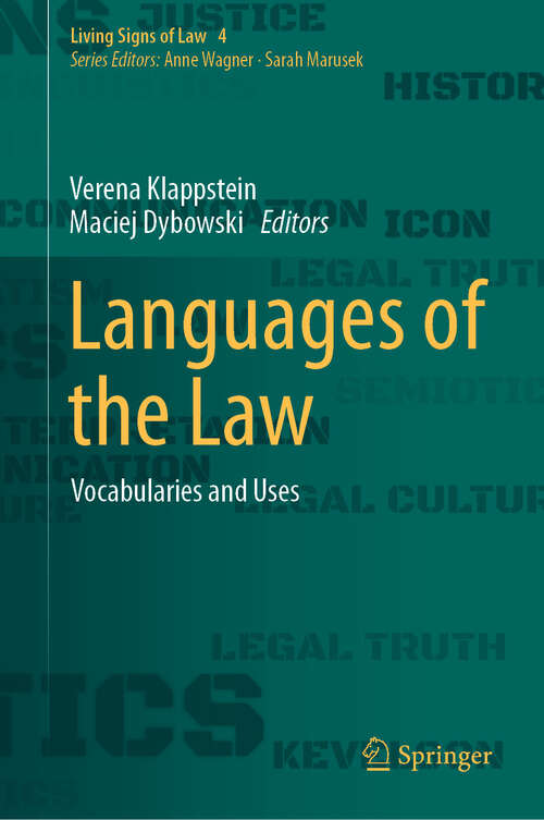 Book cover of Languages of the Law: Vocabularies and Uses (Living Signs of Law #4)