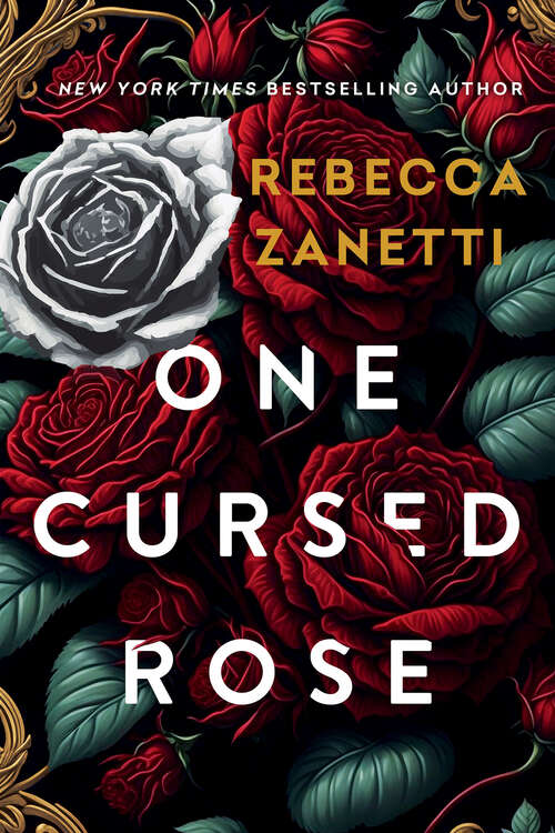 Book cover of One Cursed Rose (Grimm Bargains #1)