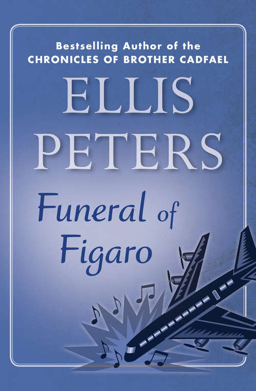 Book cover of Funeral of Figaro (An\operatic Whodunnit Ser.)