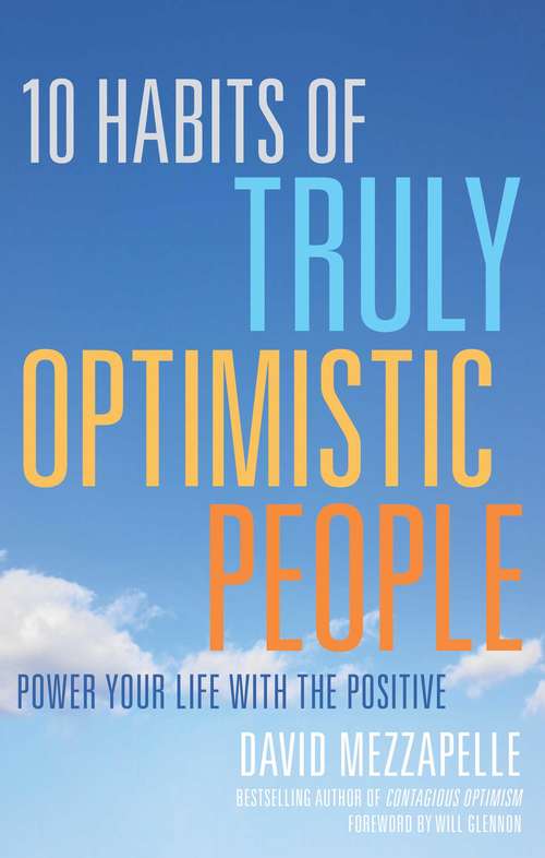 Book cover of 10 Habits of Truly Optimistic People
