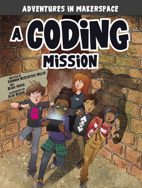 Book cover of A Coding Mission (Adventures In Makerspace Ser.)