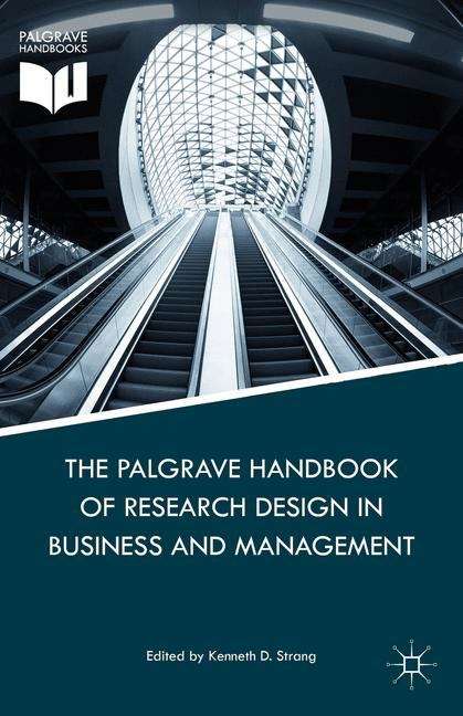 Book cover of The Palgrave Handbook of Research Design in Business and Management