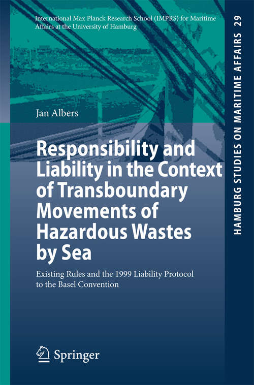 Book cover of Responsibility and Liability in the Context of Transboundary Movements of Hazardous Wastes by Sea