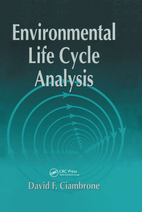 Book cover of Environmental Life Cycle Analysis
