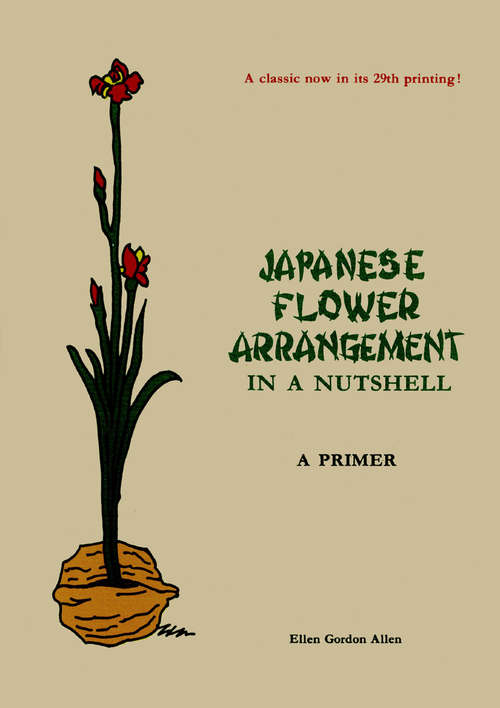 Book cover of Japanese Flower Arrangement: A Primer