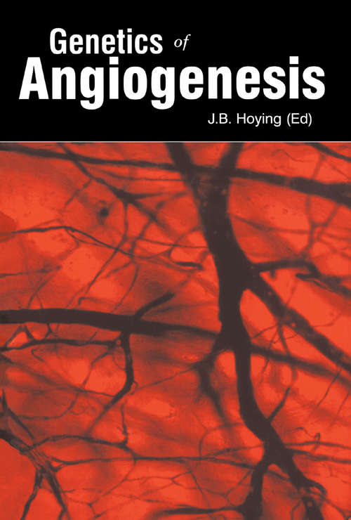 Book cover of Genetics of Angiogenesis