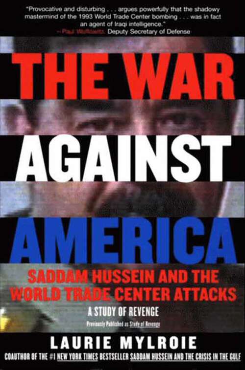 Book cover of The War Against America: Study of Revenge