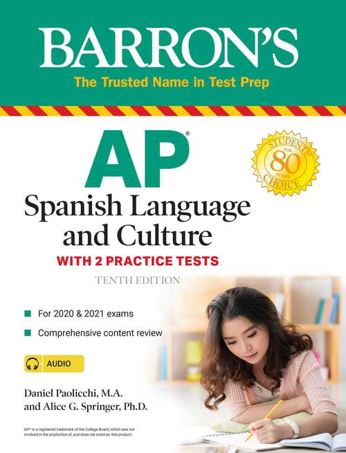 Book cover of AP Spanish Language and Culture: With 2 Practice Tests (Tenth Edition) (Barron's Test Prep)