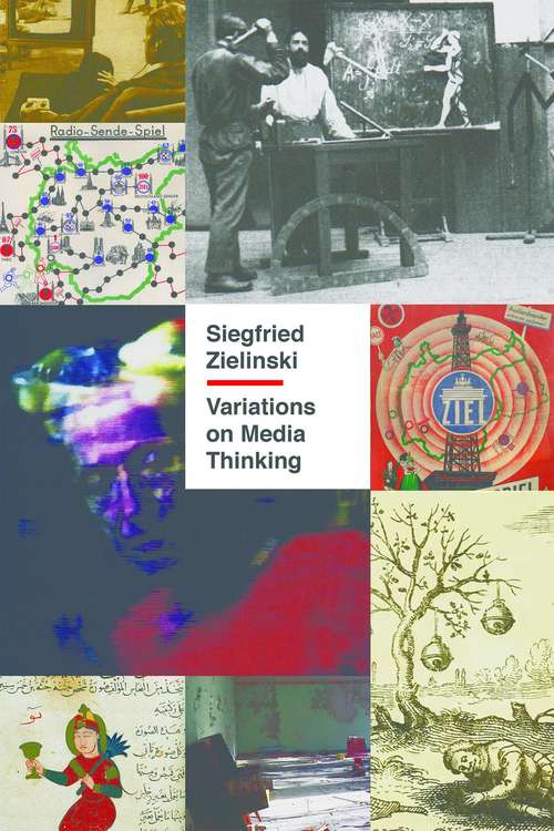 Book cover of Variations on Media Thinking (1) (Posthumanities #52)