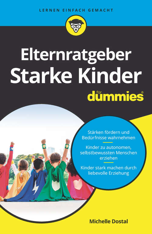 Book cover of Elternratgeber starke Kinder für Dummies (Für Dummies)